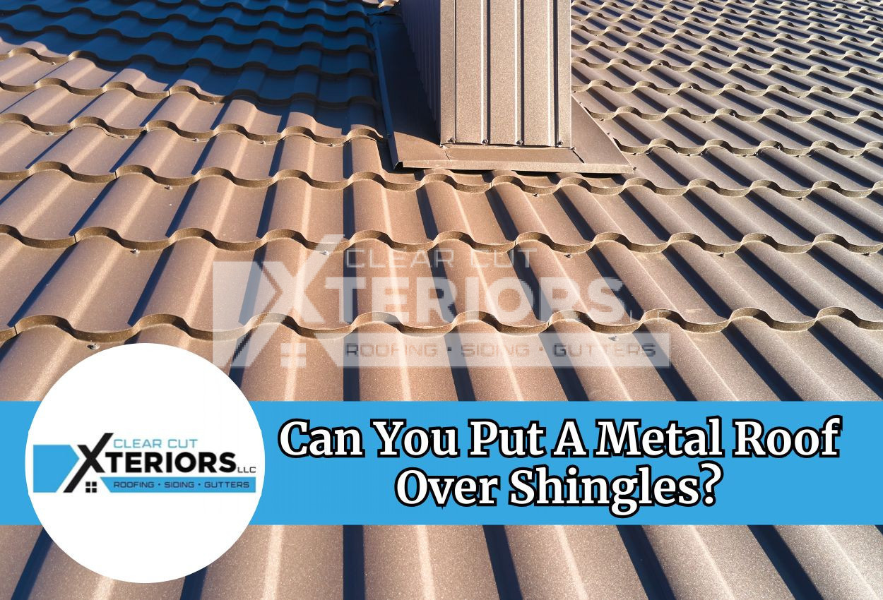 can you put a metal roof over shingles​